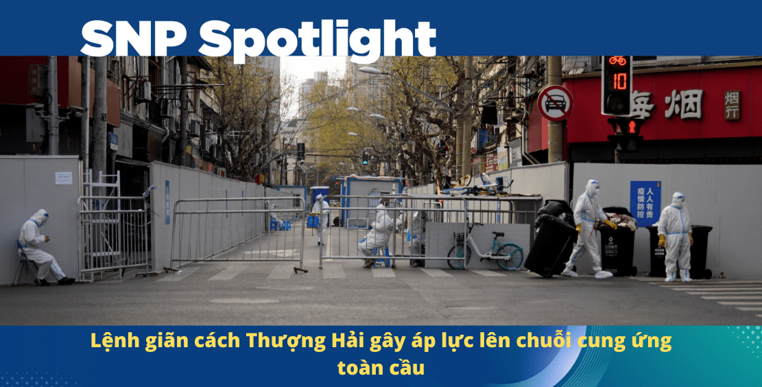 The real victim of Shanghai’s COVID lockdown? Intra-Asia trade pipeline