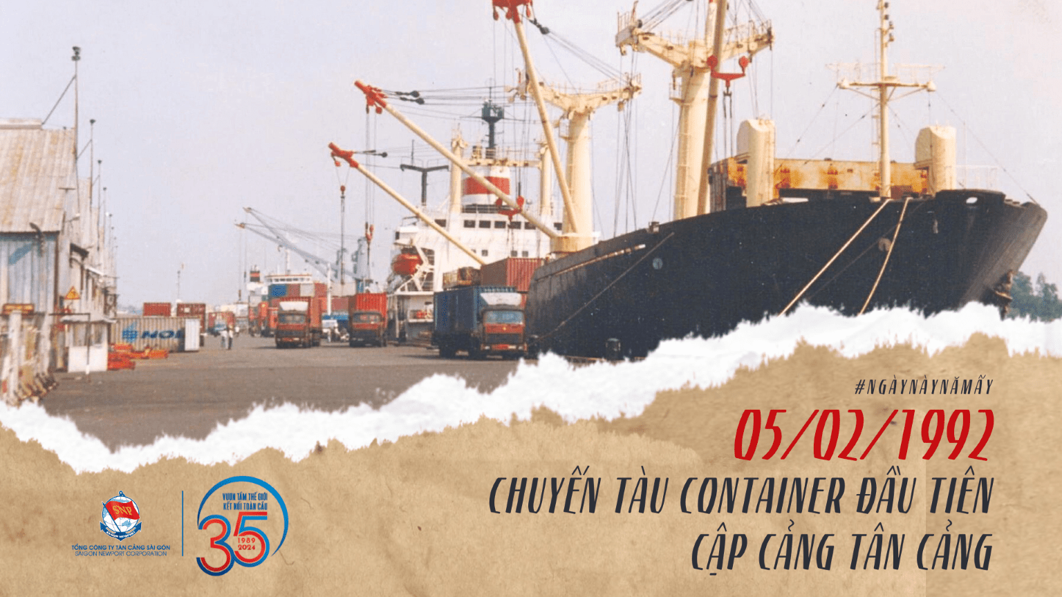 [TCSG - NGÀY NÀY NĂM ẤY] 05/02/1992 | Chuyến tàu container đầu tiên cập Cảng Tân Cảng