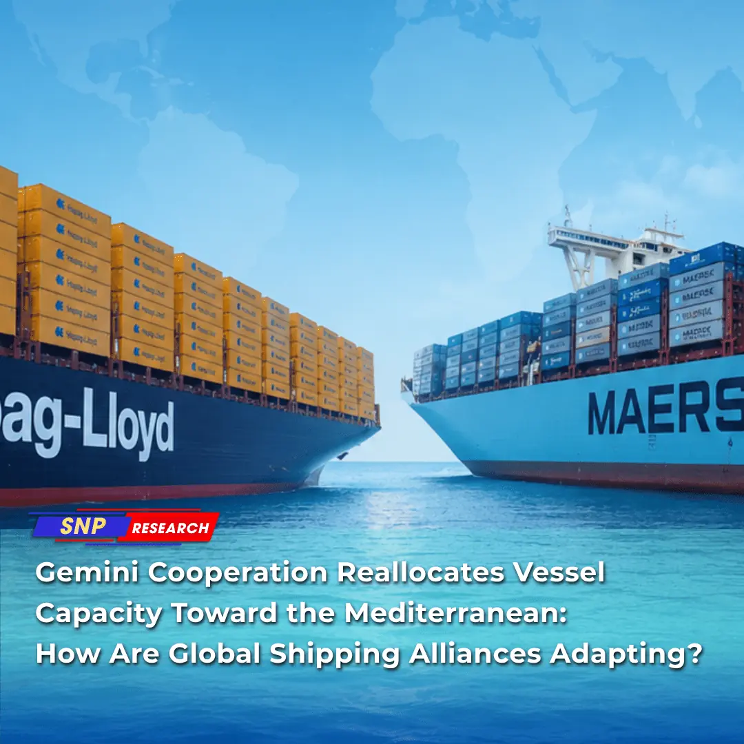 Liên minh Gemini (Maersk và Hapag-Lloyd) tái phân bổ đội tàu trên các tuyến Đông – Tây, ưu tiên thị trường Địa Trung Hải: Các liên minh hãng tàu đang thích ứng như thế nào?
